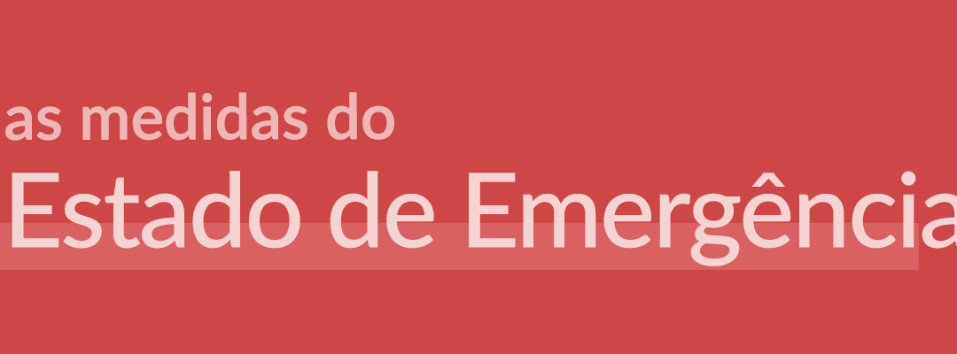 9 de Novembro 2020 – Medidas do Novo Estado de Emergência – entrou hoje em vigor às 00h00  e termina a 23 de Novembro 2020.